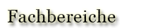 Fachbereiche